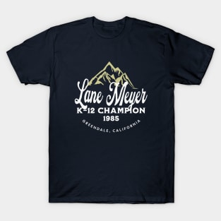 Lane Meyer K-12 Champion 1985 T-Shirt